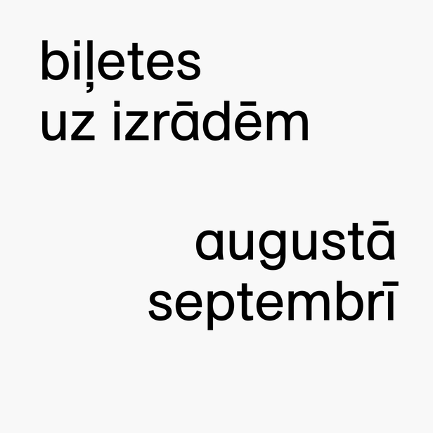 Biļetes uz JRT izrādēm jaunajā sezonā no 15. maija!