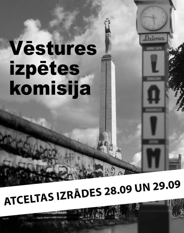 Atcelta VĒSTURES IZPĒTES KOMSIJA 28.09 un 29.09