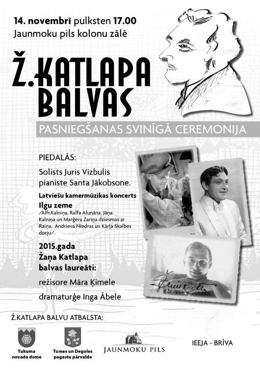Režisore Māra Ķimele un dramaturģe, rakstniece un dzejniece Inga Ābele saņems Žaņa Katlapa balvu