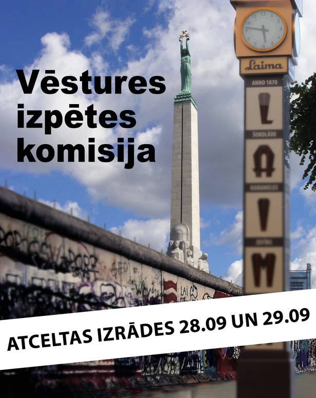 Atcelta VĒSTURES IZPĒTES KOMSIJA 28.09 un 29.09